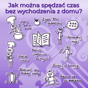 Read more about the article INFOGRAFIKA: Jak rozwojowo spędzać czas bez&nbsp;wychodzenia z&nbsp;domu?
