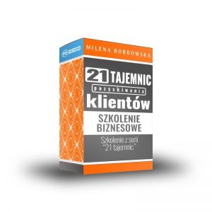 21 TAJEMNIC POZYSKIWANIA KLIENTÓW