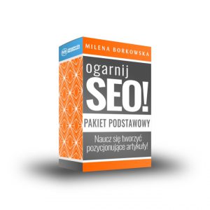 “OGARNIJ SEO!” PAKIET PODSTAWOWY