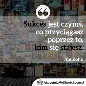 Read more about the article CYTAT MOTYWACYJNY #23