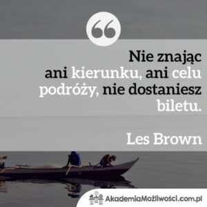 Read more about the article CYTAT MOTYWACYJNY #85